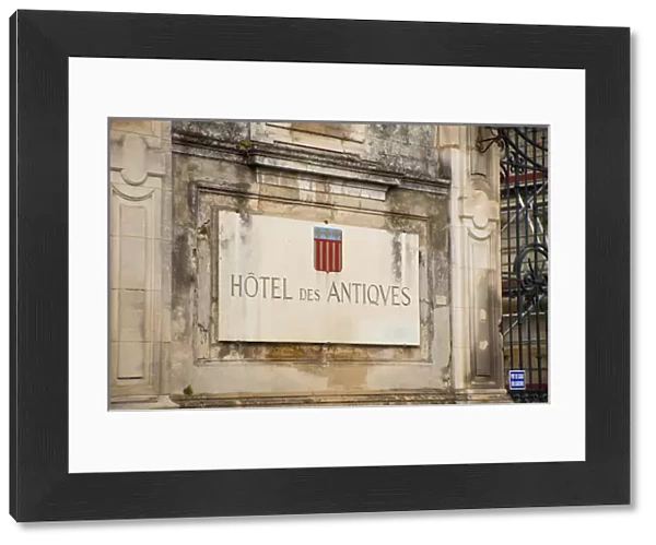 France, Provence, St. Remy-de-Provence. Sign for Hotel des Antiques. Credit as: Fred