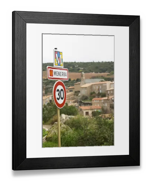 Framed Print : Minerve village Menerba Minervois. Languedoc. Road sign with the name of the village Framed Print : Minerve village Menerba Minervois. Languedoc. Road sign with the name of the village