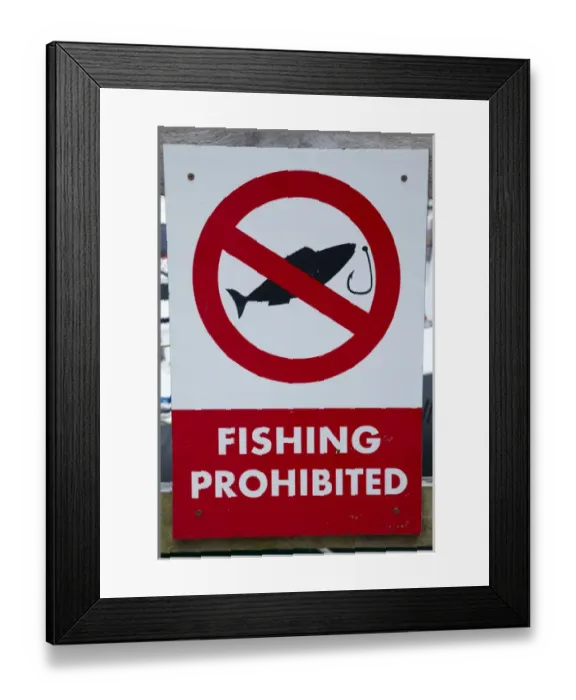 Framed Print : No fishing sign, Chaffers Marina, Wellington, North Island, New Zealand Framed Print : No fishing sign, Chaffers Marina, Wellington, North Island, New Zealand