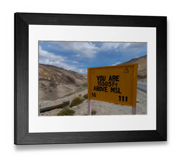 Framed Print : India, Jammu & Kashmir, Ladakh a road sign announcing You Are 15505 Ft Above Framed Print : India, Jammu & Kashmir, Ladakh a road sign announcing You Are 15505 Ft Above