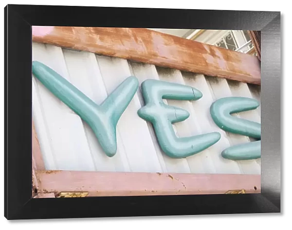 Sign saying YES. La Paz, Mexico