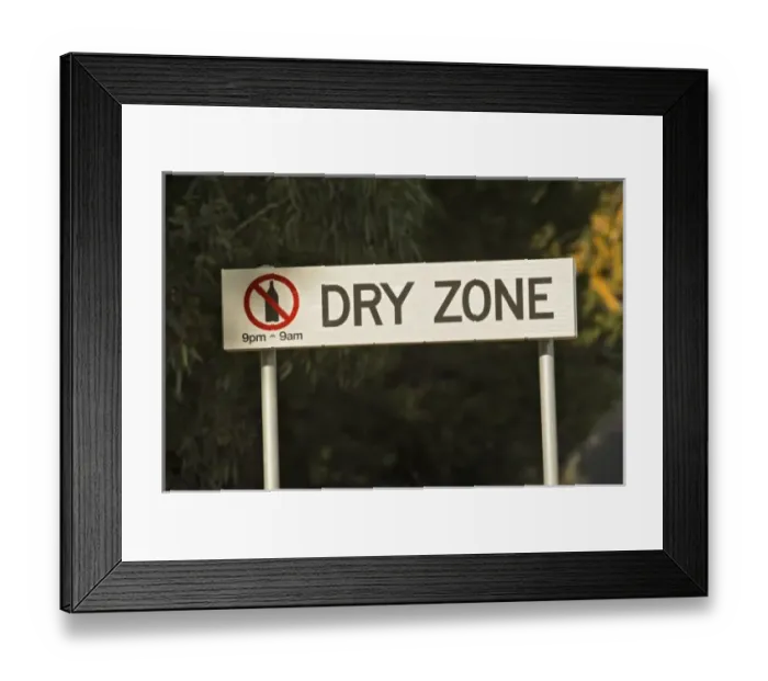 Framed Print : Australia, South Australia, Adelaide Hills, Hahndorf. Dry zone sign just out of Handorf Framed Print : Australia, South Australia, Adelaide Hills, Hahndorf. Dry zone sign just out of Handorf