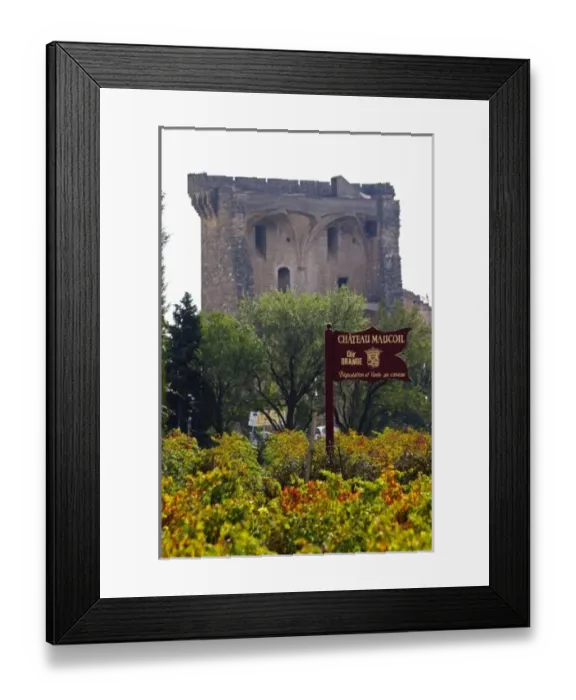 Framed Print : Popes summer palace over the vineyards. A sign to Chateau Maucoil, Chateauneuf-du-Pape Framed Print : Popes summer palace over the vineyards. A sign to Chateau Maucoil, Chateauneuf-du-Pape