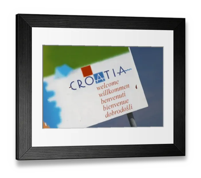 Framed Print : A detail of a sign saying Croatia Welcome Orebic town, holiday resort on the south