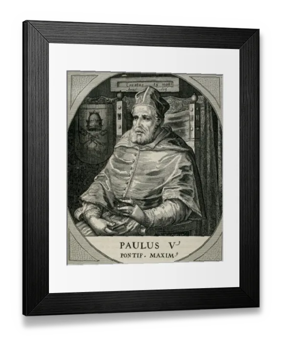 Framed Print : Paul V (Rome, 1552-Rome, 1621. Italian Pope (1605-21), named Camillo Borghese Framed Print : Paul V (Rome, 1552-Rome, 1621. Italian Pope (1605-21), named Camillo Borghese