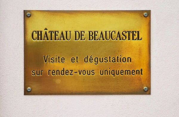 Brass plate at the entrance - visits and tastings on appointment only. Chateau de Beaucastel