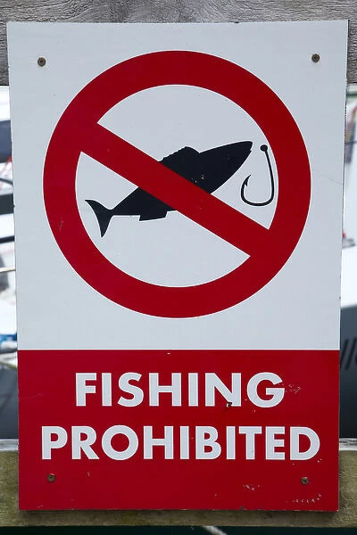 No fishing sign, Chaffers Marina, Wellington, North Island, New Zealand