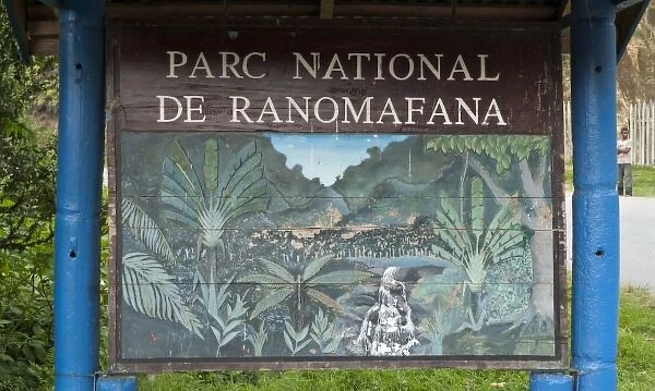 Madagascar, Ranomafana National Park. A sign at the park entrance
