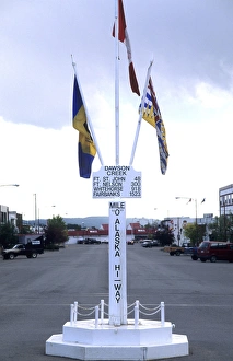 Images Dated 24th July 2007: Famous Mile 0 of the Alaska Highway in Dawson Creek British Columbia Canada