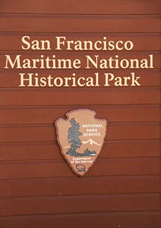 Images Dated 22nd December 2007: San Francisco Maritime National Historical Park sign
