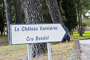 Images Dated 25th March 2006: Sign with text Le Chateau Vannieres, Cru Bandol and pine forest Chateau Vannieres