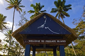 Images Dated 3rd July 2006: Welcome to Fregate sign