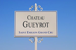 Images Dated 27th May 2005: A white sign in the vineyard saying Chateau Gueyrot Saint Emilion Grand Cru Saint